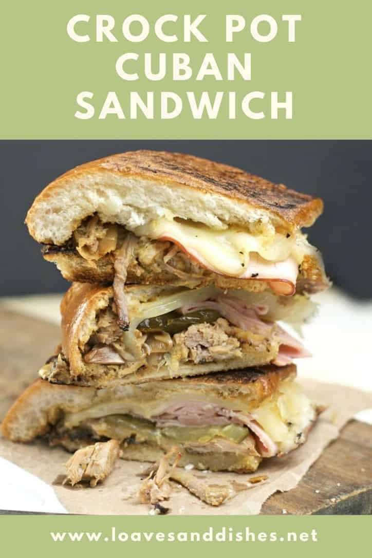 Slow Cooked Crock Pot Cuban Sandwich • Loaves and Dishes