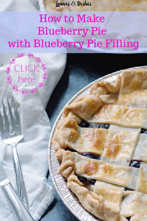 How to Make Blueberry Pie with Blueberry Pie Filling