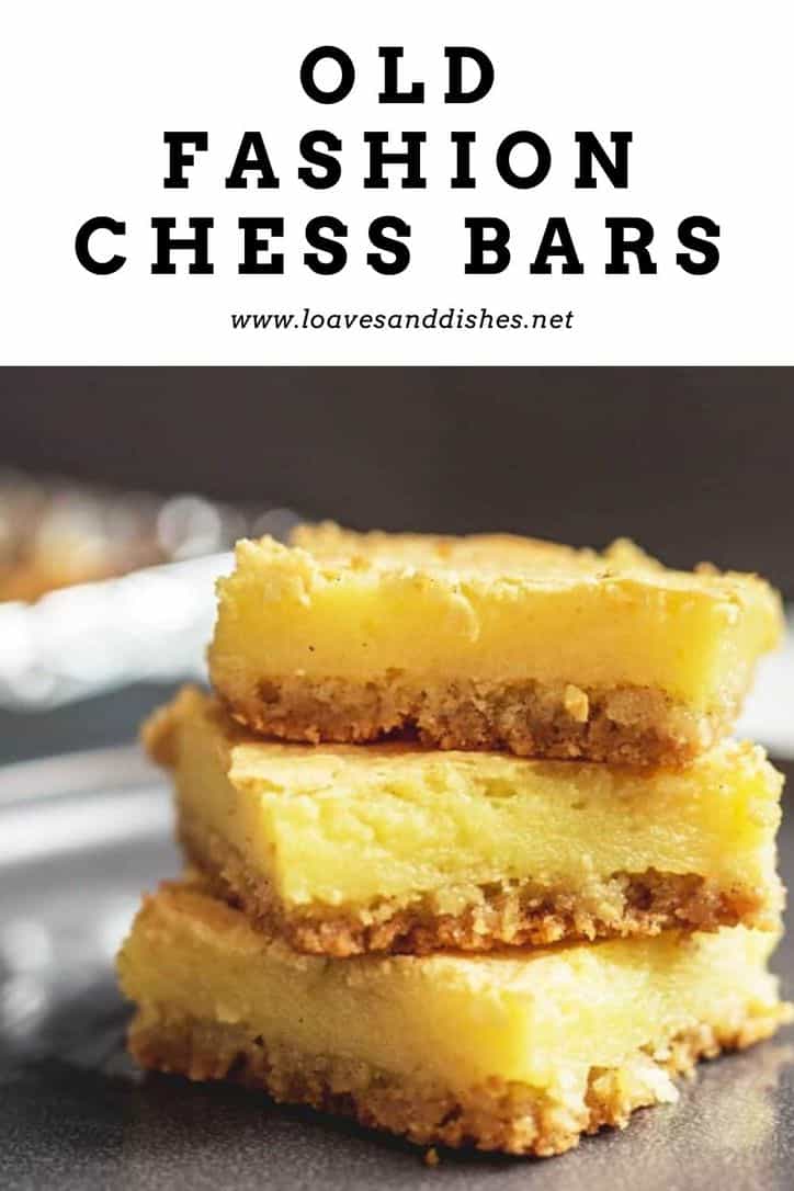 Old Fashion Chess Bars • Loaves and Dishes