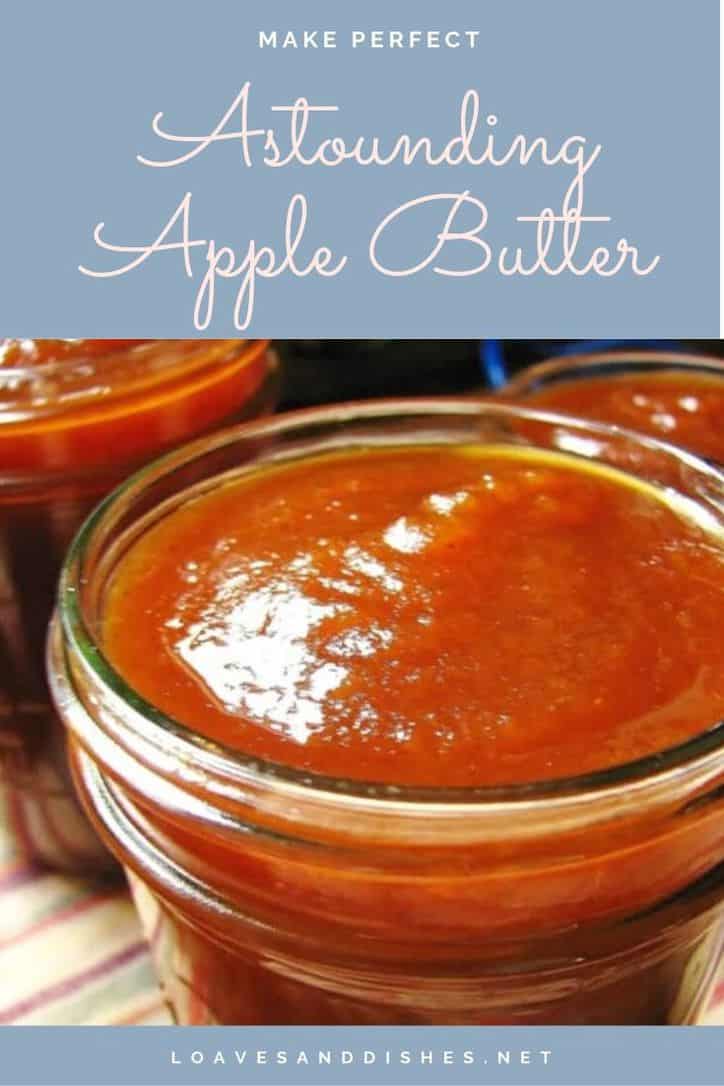 Easy • How To Make Apple Butter • Loaves and Dishes